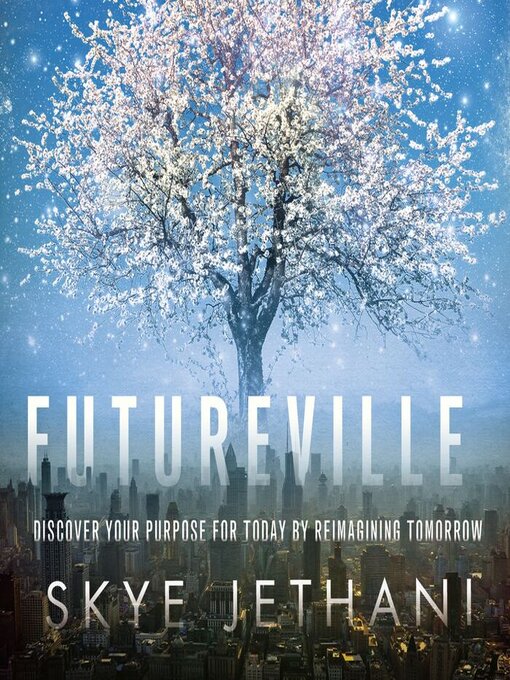 Title details for Futureville by Skye Jethani - Available